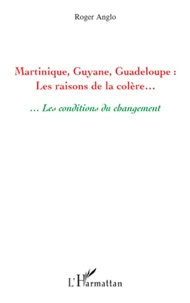 Martinique, Guyane, Guadeloupe