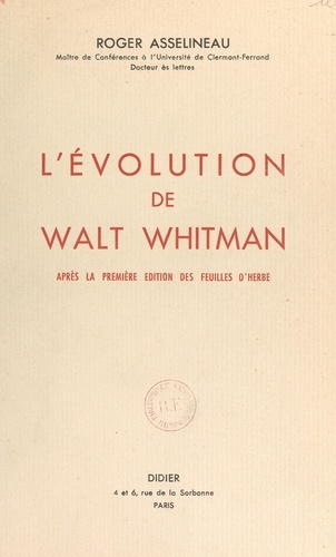 L'évolution de Walt Whitman après la première édition des "Feuilles d'herbe"