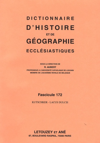 Roger Aubert - Dictionnaire d'histoire et de géographie ecclésiastiques - Fascicule 172, Kutschker-Lacus Dulcis.
