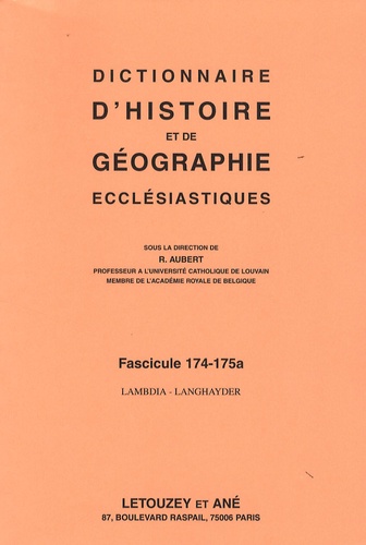 Roger Aubert - Dictionnaire d'histoire et de géographie ecclésiastiques - Fascicule 174-175a, Lambdia-Langhayder.