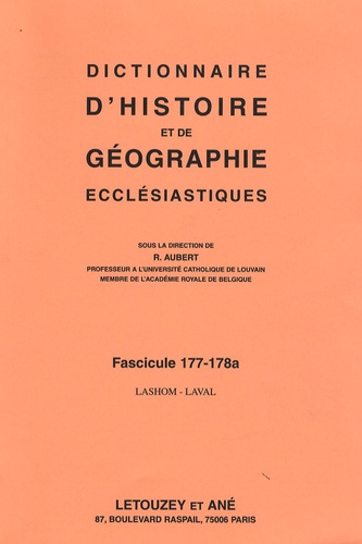 Roger Aubert - Dictionnaire d'histoire et de géographie ecclésiastiques - Fascicule 177-178a, Lashom-Laval.