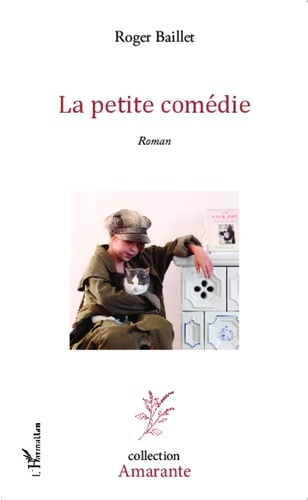 Roger Baillet - La petite comédie.