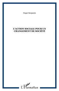 L'action sociale pour un changement de société
