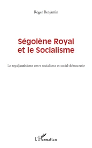 Ségolène Royal et le socialisme
