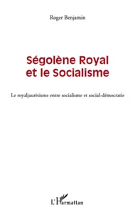 Ségolène Royal et le socialisme