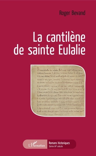 Roger Bevand - La cantilène de sainte Eulalie.