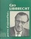 Géo Libbrecht. Choix de textes, bibliographie, portraits
