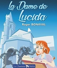 Roger Bonaval - La dame de lucida.