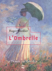 Roger Bordier - L'Ombrelle.