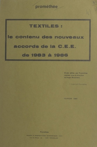 Textiles : le contenu des nouveaux accords de la CEE de 1983 à 1986