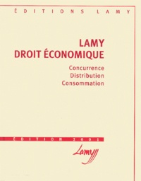 Roger Bout et Gérard Cas - Droit Economique. Concurrence, Distribution, Consommation, Edition 2001.