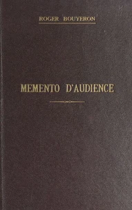 Memento d'audience : justices de paix, tribunaux paritaires, tribunaux de simple police, conseils de prud'hommes