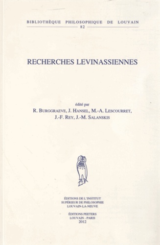 Roger Burggraeve et Joëlle Hansel - Recherches levinassiennes.