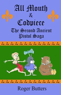 All Mouth and Codpiece