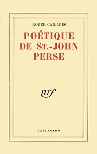 Poetique De Saint-John Perse