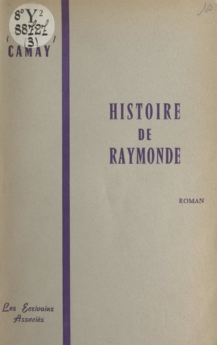 Histoire de Raymonde