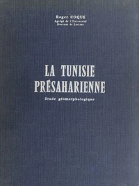 La Tunisie présaharienne