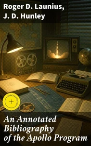 An Annotated Bibliography of the Apollo Program