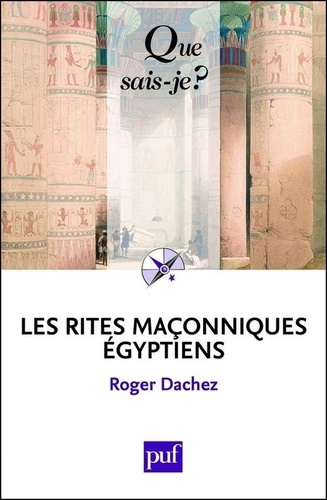 Les rites maçonniques Egyptiens