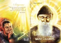 Dialogue avec Saint Charbel