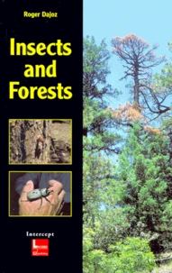 Insects And Forests. The Role And Diversity Of Insects In The Forest Environment