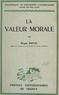 Roger Daval et Félix Alcan - La valeur morale.