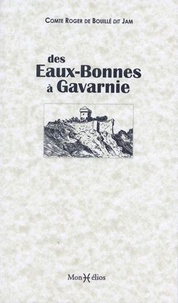 Roger de Bouillé - Des Eaux-Bonnes à Gavarnie.