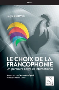 Le choix de la Francophonie