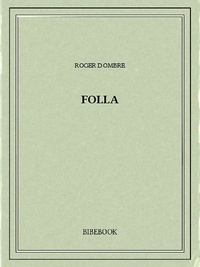 Roger Dombre - Folla.