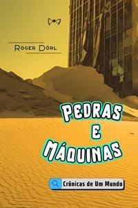 Pedras e Máquinas