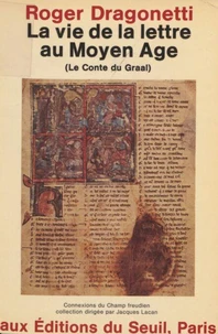 La Vie de la lettre au Moyen âge