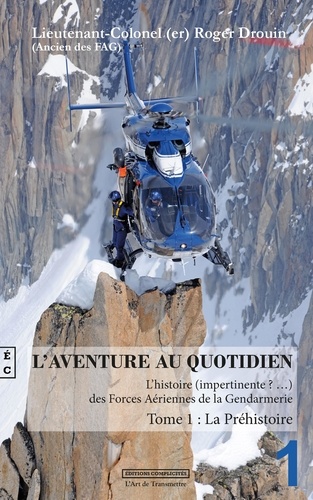 L'aventure au quotidien. Tome 1, La préhistoire