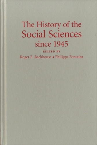 Roger-E Backhouse - The History of the Social Sciences Since 1945.