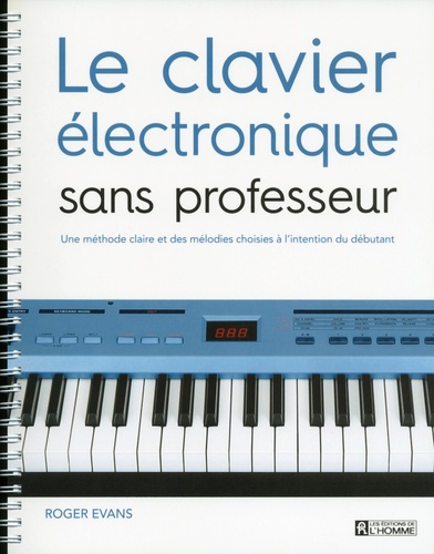 Roger Evans - Le clavier électronique sans professeur.