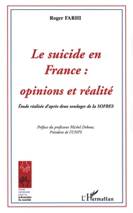 Le suicide en France : opinions et réalités