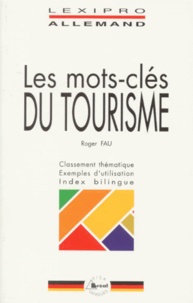 Roger Fau - Les mots-clés du tourisme.