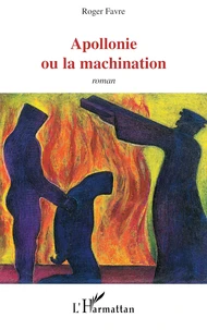 Apollonie ou la machination