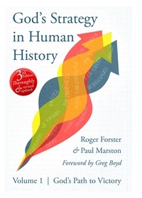  Roger Forster - God's Strategy in Human History - Volume 1: God's Path to Victory.
