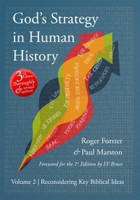  Roger Forster - God's Strategy in Human History - Volume 2: Reconsidering Key Biblical Ideas.