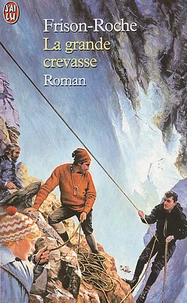 La grande crevasse