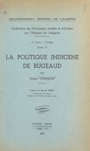 La politique indigène de Bugeaud