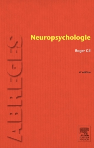 Neuropsychologie 6e édition