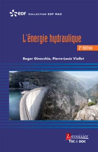 L'énergie hydraulique 2e édition
