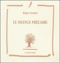 Le silence précaire