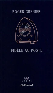 Fidèle au poste