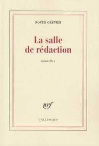 Roger Grenier - La salle de rédaction.