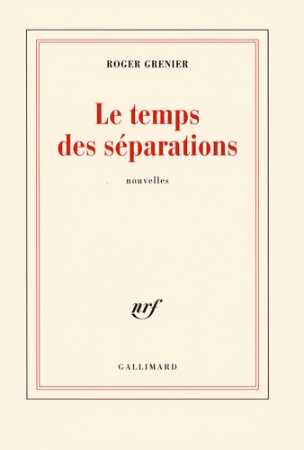 Le temps des séparations