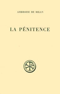Roger Gryson et  Ambroise de Milan - Penitence. Edition Bilingue Francais-Latin.