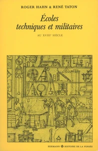 Écoles techniques et militaires au XVIIIe siècle