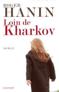 Roger Hanin - Loin de Kharkov.